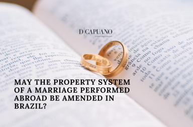 May the property system of a marriage performed abroad be amended in Brazil?